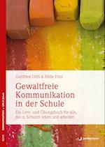 Gewaltfreie Kommunikation in der Schule