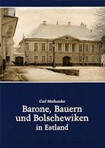 Barone, Bauern und Bolschewiken in Estland