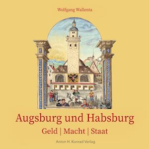 Augsburg und Habsburg