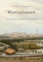 Wistinghausen - Eine Familie zwischen West und Ost