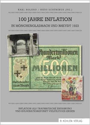 100 Jahre Inflation in Mönchengladbach und Rheydt 1923