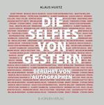 Die Selfies von gestern