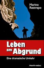 Leben am Abgrund