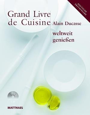 Grand Livre de Cuisine weltweit genießen