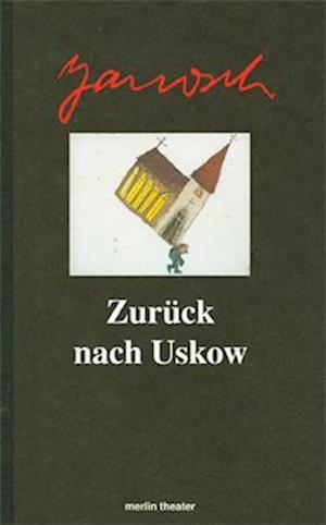 Zurück nach Uskow