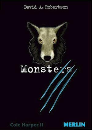 Monsters. Cole Harper, Teil 2