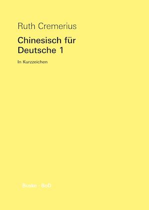 Chinesisch Für Deutsche 1