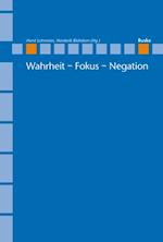 Wahrheit – Fokus – Negation