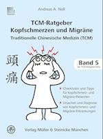 TCM-Ratgeber Kopfschmerz und Migräne