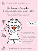 Hashimoto-Ratgeber Traditionelle Chinesische Medizin