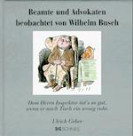 Beamte und Advokaten beobachtet von Wilhelm Busch