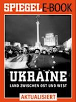 Ukraine - Land zwischen Ost und West