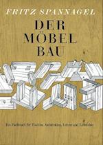 Der Möbelbau