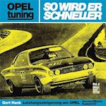 Opel tuning - So wird er schneller