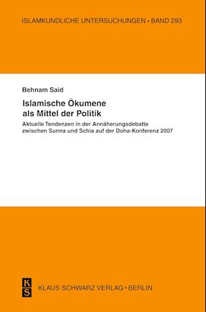 Islamische Ökumene ALS Mittel Der Politik