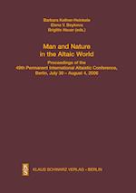 Man and Nature in the Altaic World.