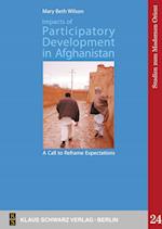 Impacts of Participatory Development in Afghanistan: A Call to Reframe Expectations