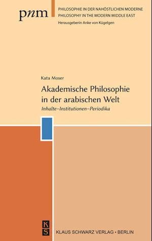 Akademische Philosophie in Der Arabischen Welt