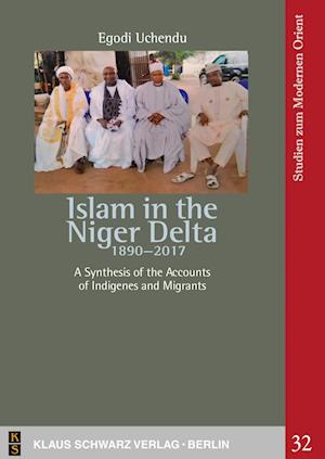 Islam in the Niger Delta 1890-2017