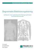 Segmentales Stabilisierungstraining als Baustein einer evidenzbasierten Bewegungstherapie bei Rückenbeschwerden