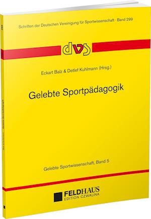 Gelebte Sportpädagogik