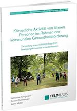 Körperliche Aktivität von älteren Personen im Rahmen der kommunalen Gesundheitsförderung