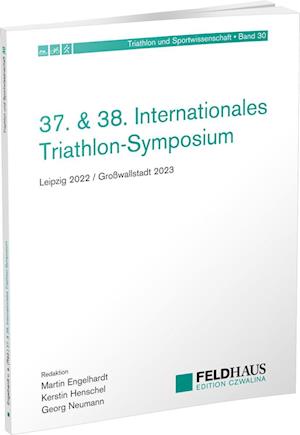 37. & 38. Internationales Triathlon-Symposium