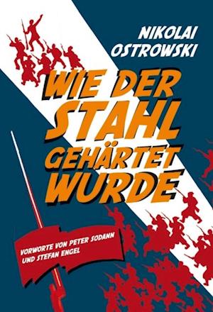 Wie der Stahl gehärtet wurde