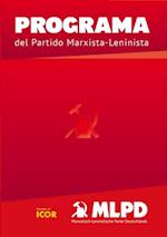 PROGRAMA : del Partido Marxista-Leninista