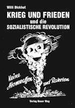 Krieg und Frieden und die sozialistische Revolution