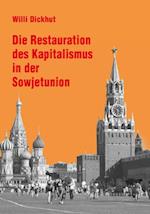 Die Restauration des Kapitalismus in der Sowjetunion