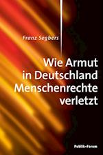 Wie Armut in Deutschland Menschenrechte verletzt