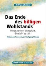 Das Ende des billigen Wohlstands