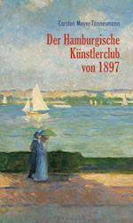 Der Hamburgische Künstlerclub von 1897