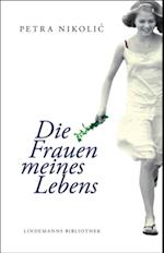 Die Frauen meines Lebens