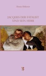 Jacques der Fatalist und sein Herr