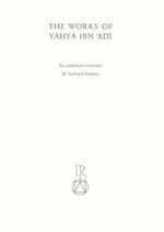 The Works of Yahya Ibn Adi