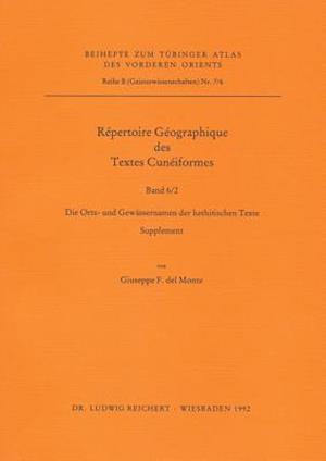 Repertoire Geographique Des Textes Cuneiformes VI