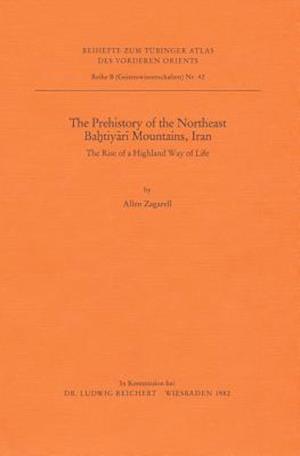 The Prehistory of the Northeast Bahtiyari Mountains, Iran