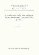 Vegetationsanalytische Untersuchungen an Halophytenfluren Zentralanatoliens (Turkei)
