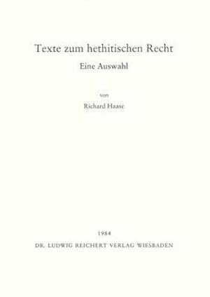 Texte Zum Hethitischen Recht