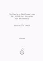 Die Handschriftenillustrationen Des Willehalm Wolframs Von Eschenbach