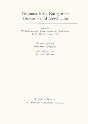 Grammatische Kategorie - Funktion Und Geschichte