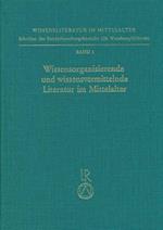 Wissensorganisierende Und Wissensvermittelnde Literatur Im Mittelalter