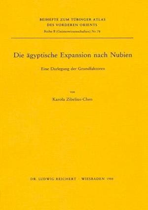 Die Agyptische Expansion Nach Nubien