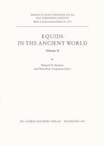 Equids in the Ancient World. Volume II