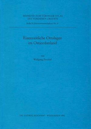 Eisenzeitliche Ortsanlagen Im Ostjordanland