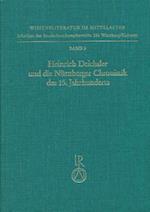 Heinrich Deichsler Und Die Nurnberger Chronistik Des 15. Jahrhunderts