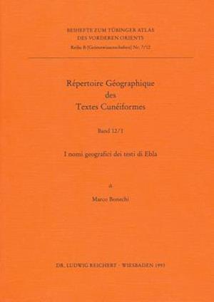 Repertoire Geographique Des Textes Cuneinformes