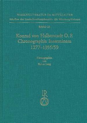 Konrad Von Halberstadt Chronographia Interminata 1277 Bis 1355/59